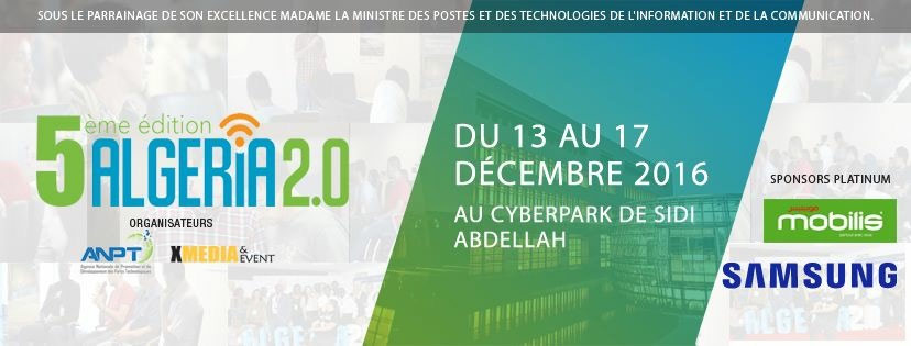 ALGERIA 2.0 Le plus grand événement Web ET TIC est de retour